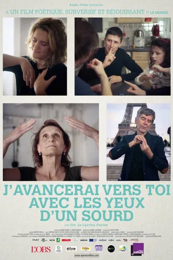 J'avancerai vers toi avec les yeux d'un sourd
