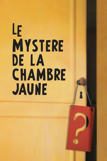 Le Mystère de la chambre jaune