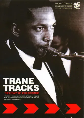 Trane Tracks: The Legacy of John Coltrane