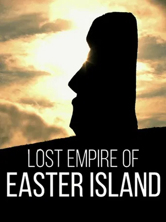 Lost Empire of Easter Island