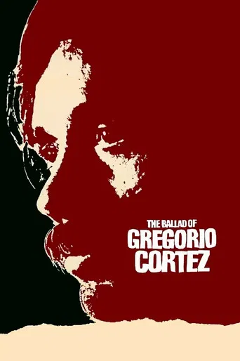 A Balada de Gregório Cortez