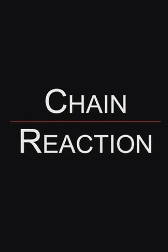 Chain Reaction