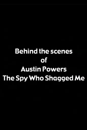 Behind the Scenes of 'Austin Powers: The Spy Who Shagged Me'