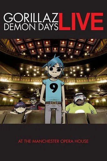Gorillaz - Demon Days Live at the Manchester Opera House