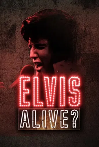 Elvis Alive?