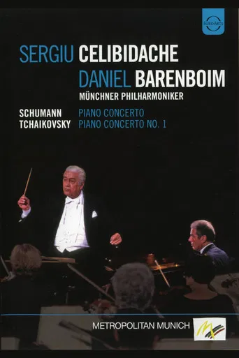 Daniel Barenboim & Sergiu Celibidache: Schumann, Piano Concerto / Tchaikovsky, Piano Concerto No. 1