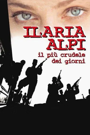 Ilaria Alpi - Il più crudele dei giorni
