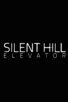 Silent Hill: Elevator