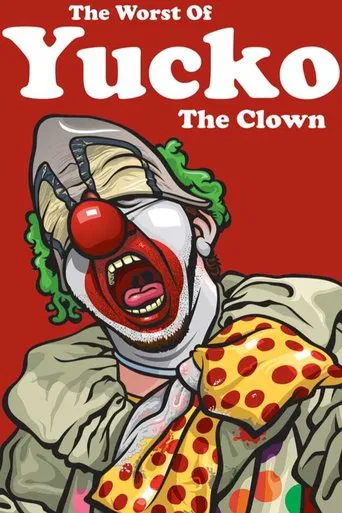 The Worst of Yucko the Clown