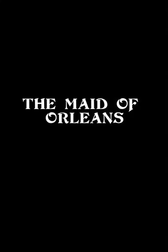 The Maid of Orleans