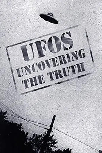 UFOs: Uncovering the Truth