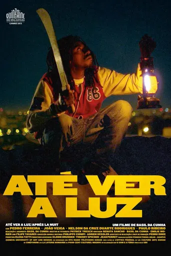 Até ver a luz