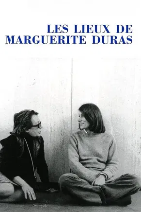 Les lieux de Marguerite Duras