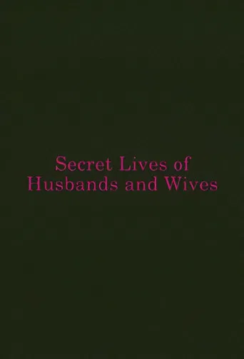 Secret Lives of Husbands and Wives