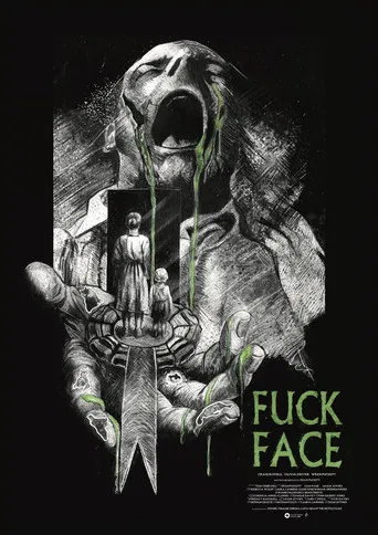 FUCK FACE