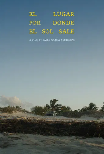 El lugar por donde el sol sale