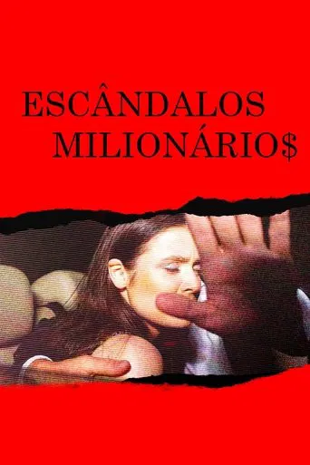 Escândalos Milionários