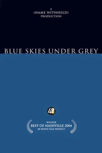 Blue Skies Under Grey