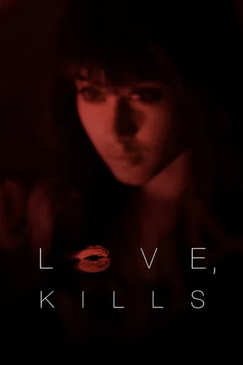 Love, Kills xx