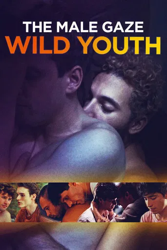 The Male Gaze: Wild Youth
