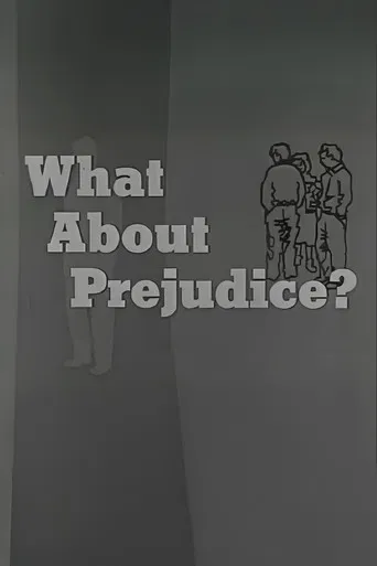 What About Prejudice?