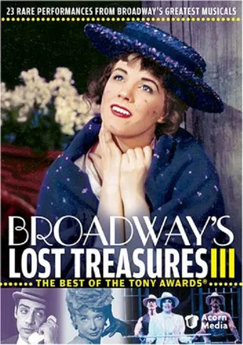 Broadway's Lost Treasures III: The Best of The Tony Awards