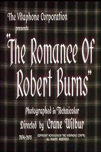 The Romance Of Robert Burns