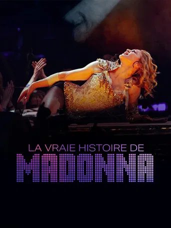 La vraie histoire de Madonna