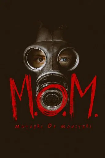M.O.M.: Mothers of Monsters