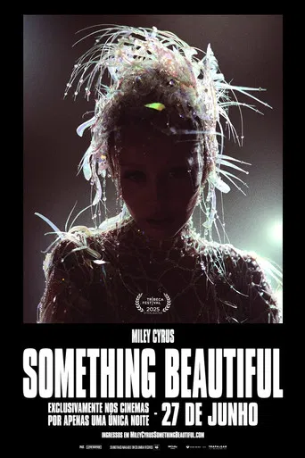 Miley Cyrus: Something Beautiful