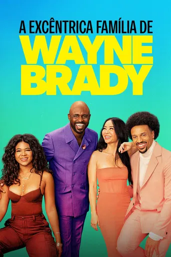 A Excêntrica Família de Wayne Brady