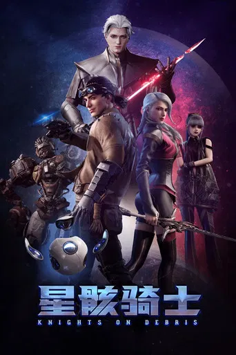Knights on Debris [Xing Hai Qishi]