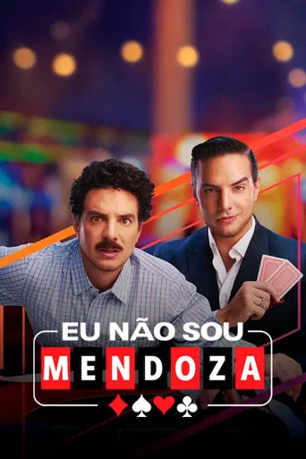Eu Não Sou Mendoza