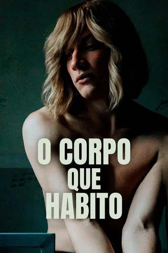 O Corpo que Habito