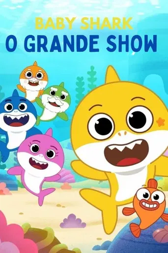 Baby Shark: O Grande Show
