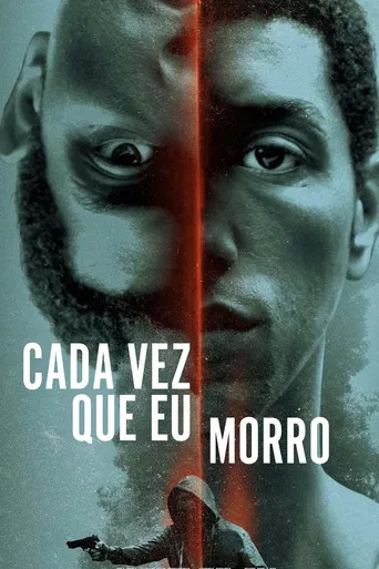 Cada Vez Que Eu Morro