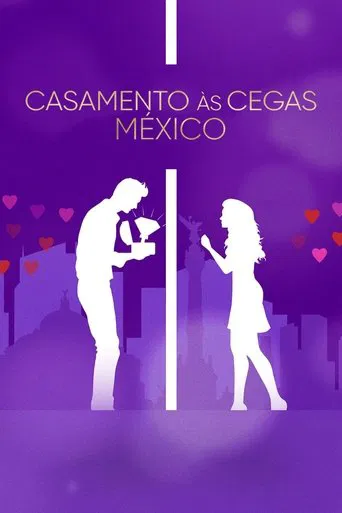 Casamento às Cegas: México