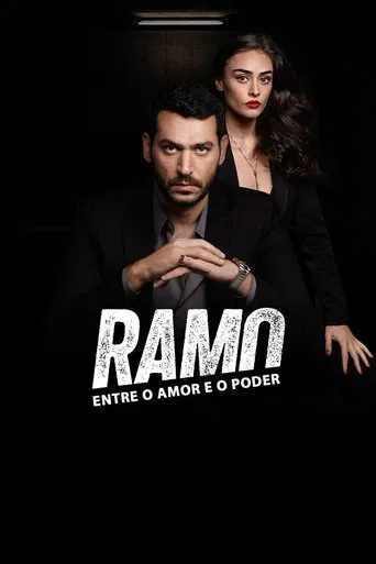 Ramo: Entre o Amor e o Poder