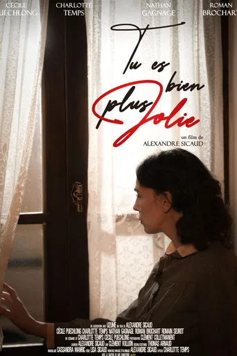Tu es bien plus jolie