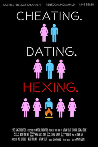 Cheating. Dating. Hexing.