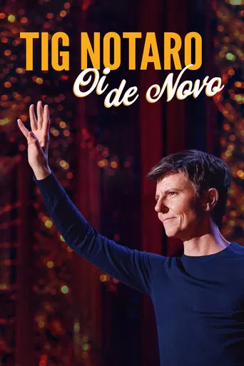 Tig Notaro: Oi de Novo
