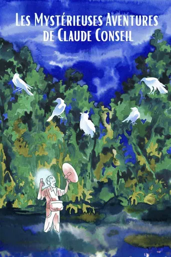 Les Mystérieuses Aventures de Claude Conseil