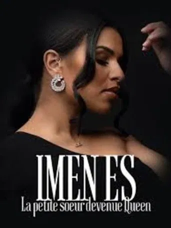 Imen ES - La petite soeur devenue Queen