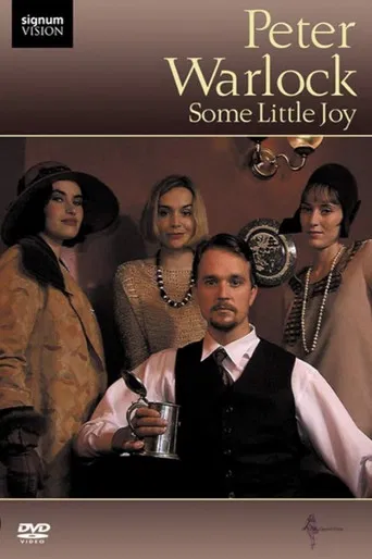 Peter Warlock: Some Little Joy