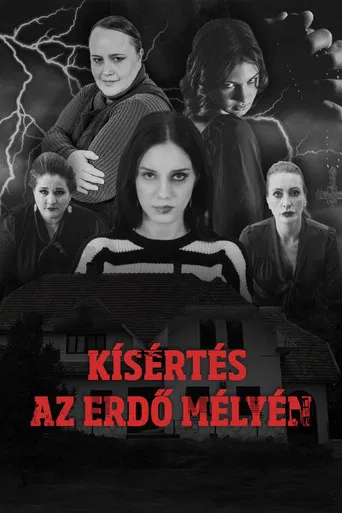 Kísértés az erdő mélyén - 