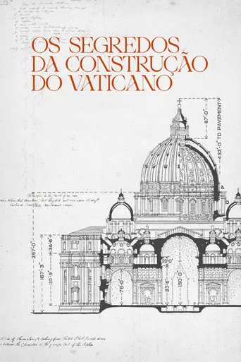 Os Segredos da Construção do Vaticano
