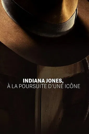 Indiana Jones : à la poursuite d’une icône
