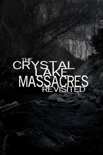 The Crystal Lake Massacres Revisited - Part I