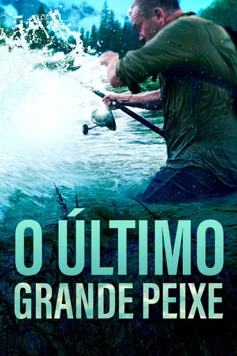 O Último Grande Peixe