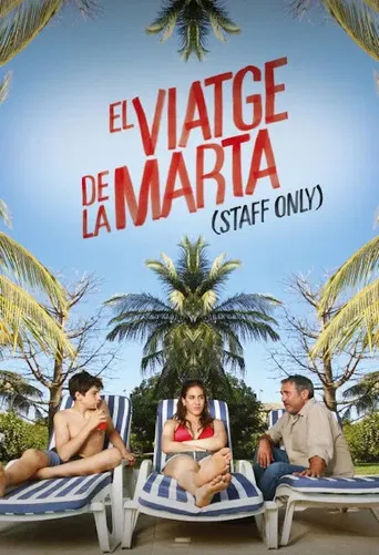 El viatge de la Marta (Staff only)